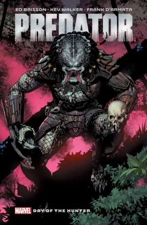 Predator By Ed Brisson Vol. 1: Day Of The Hunter TP
